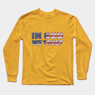 In god we trust Long Sleeve T-Shirt